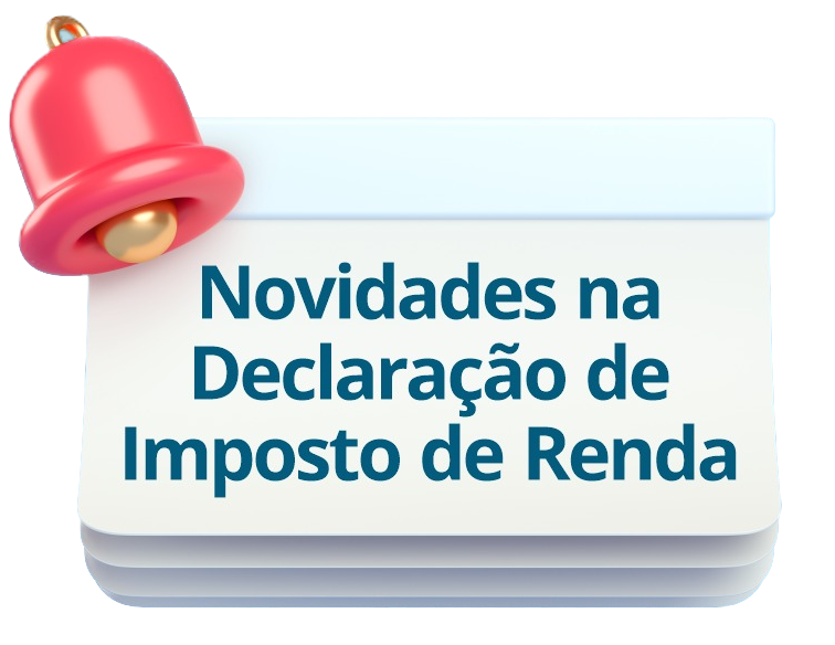 Novidades na Declaração de Imposto de Renda 2023