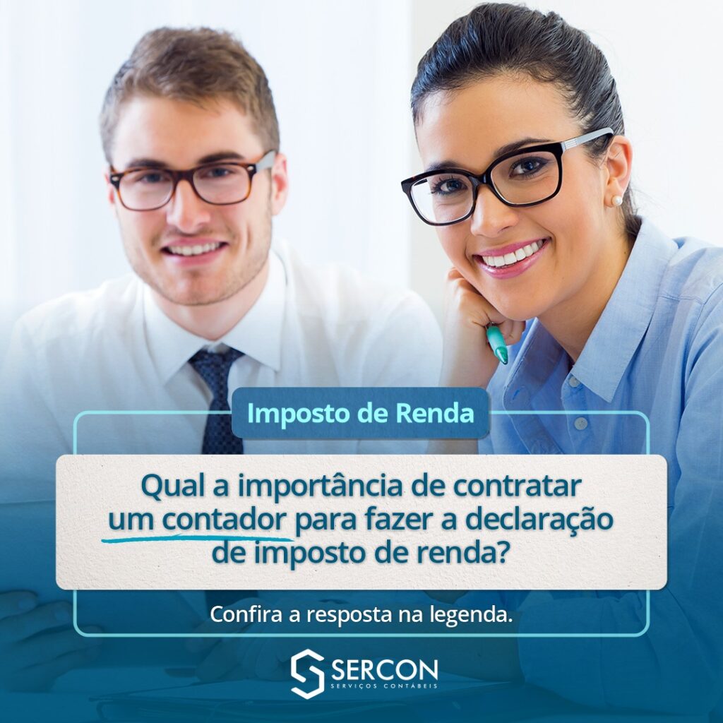 Qual a importância de um contador para fazer a declaração de imposto de renda?