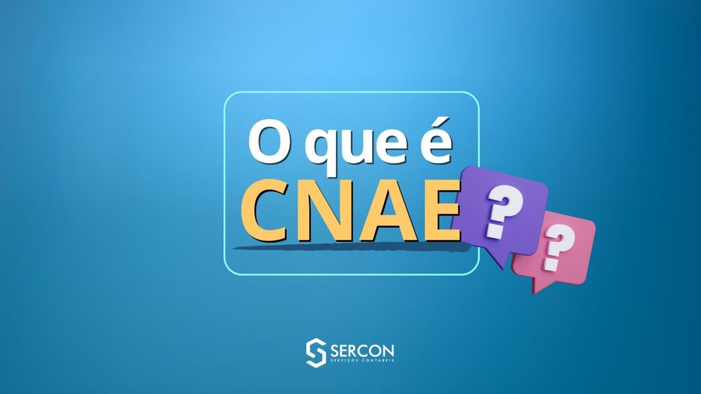 Você sabe o que é CNAE?