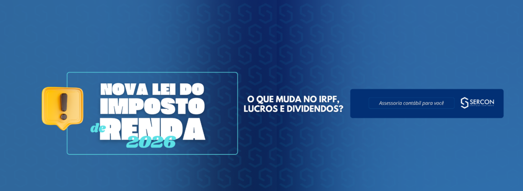 Nova Lei nº 15.270/2025 — O que muda no Imposto de Renda, lucros e dividendos a partir de 2026